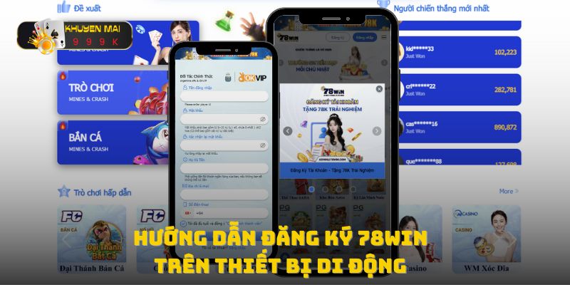 Hướng dẫn đăng ký 78win trên thiết bị di động