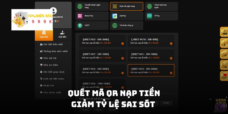 Quét mã QR nạp tiền giảm tỷ lệ sai sót 