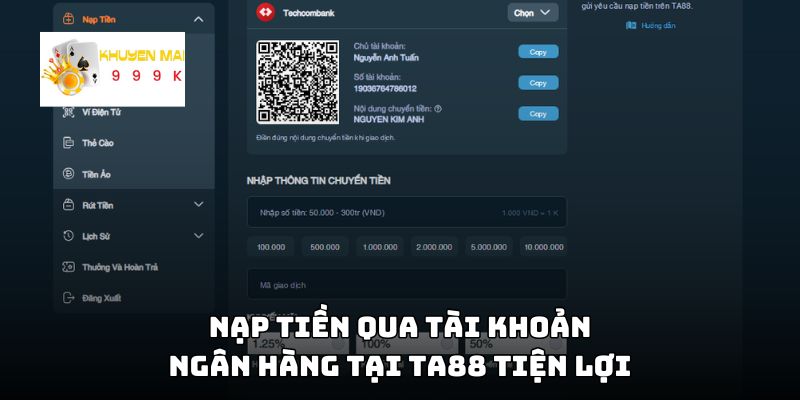 Nạp tiền qua tài khoản ngân hàng tại TA88 tiện lợi