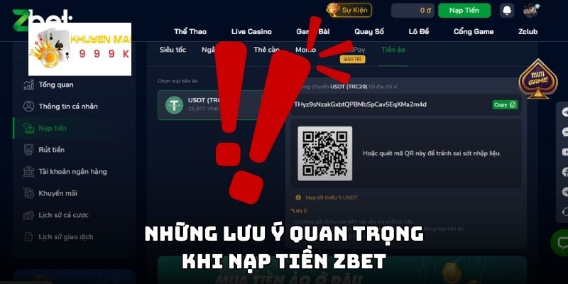 Những lưu ý quan trọng khi nạp tiền ZBET